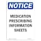 Signmission OSHA Notice, 7" Height, Medication Prescribing Information Sign, 7" X 5", Portrait OS-NS-D-57-V-14192 - alternate 1